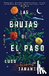 Jaramillo, Luis - Las Brujas de El Paso, Spanish-Language Edition of the Witches of El Paso