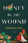 Han, Jiyoung - Honey in the Wound