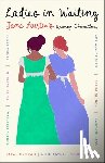 Trigiani, Adriana, MacLean, Sarah, James, Eloisa, Lipman, Elinor - Ladies in Waiting