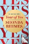 Rhimes, Shonda - Year of Yes: 10th Anniversary Edition