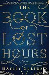 Gelfuso, Hayley - The Book of Lost Hours