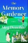 Donohue, Meg - Memory Gardener