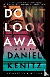 Kenitz, Daniel - Don't Look Away