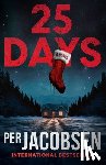 Jacobsen, Per - 25 Days