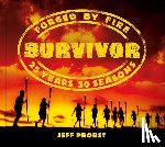 Probst, Jeff - Survivor: Forged by Fire