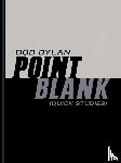 Dylan, Bob - Point Blank