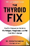 Hornaman, Dr. Amie - The Thyroid Fix