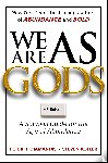 Diamandis, Peter H., Kotler, Steven - We Are as Gods