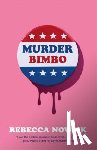 Novack, Rebecca - Murder Bimbo
