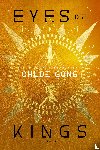 Gong, Chloe - Eyes of Kings