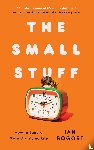 Bogost, Ian - The Small Stuff