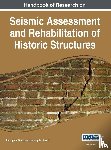 Asteris, Panagiotis G - Handbook of Research on Seismic Assessment and Rehabilitation of Historic Structures, Vol 1