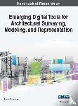 Brusaporci, Stefano - Handbook of Research on Emerging Digital Tools for Architectural Surveying, Modeling, and Representation, VOL 2