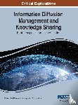  - Information Diffusion Management and Knowledge Sharing