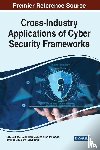  - Cross-Industry Applications of Cyber Security Frameworks