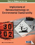  - Implications of Nanoecotoxicology on Environmental Sustainability
