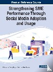  - Strengthening SME Performance Through Social Media Adoption and Usage