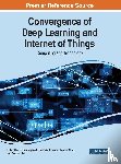  - Convergence of Deep Learning and Internet of Things