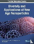  - Diversity and Applications of New Age Nanoparticles