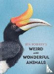 Rothery, Ben - Ben Rothery's Weird and Wonderful Animals