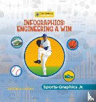 Loureiro, Stephanie - Infographics: Engineering a Win