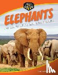 Feldstein, Stephanie - Elephants: The League of Extraordinary Giants