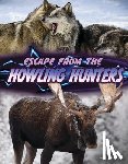 Lundgren, Julie K. - Escape from the Howling Hunters