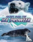Lundgren, Julie K. - Escape from the Ice Prowler