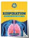 Orr, Tamra B. - Investigating Respiration