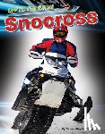Troupe, Thomas Kingsley - Snocross