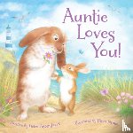 James, Helen Foster - Auntie Loves You!