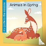 Gleisner, Jenna Lee - Animals in Spring