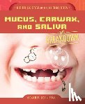 Loh-Hagan, Virginia - Mucus, Earwax, and Saliva