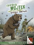 Berglund, Bruce - Corporal Wojtek Supplies the Troops: Heroic Bear of World War II