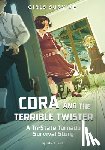 Ficorilli, Francesca - Cora and the Terrible Twister: A Tri-State Tornado Survival Story