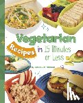 Peterson, Tamara Jm - Vegetarian Recipes in 15 Minutes or Less