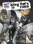 Kim, Carol - King Tut's Tomb: Spot the Myths