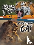 Hofer, Charles C. - Siberian Tiger vs. Saber-Tooth Cat