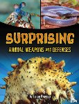 Klepinger, Teresa - Surprising Animal Weapons and Defenses
