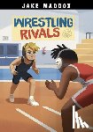 Maddox, Jake - Wrestling Rivals