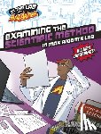 Turner, Myra Faye - Examining the Scientific Method in Max Axiom's Lab