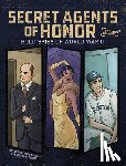 Manning, Matthew K. - Secret Agents of Honor: Bold Spies of World War II