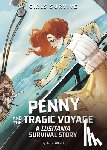Gilbert, Julie - Penny and the Tragic Voyage: A Lusitania Survival Story