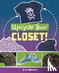 Luciow, Chelsey - Upcycle Your Closet!