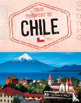 Golkar, Golriz - Your Passport to Chile