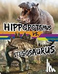 Hofer, Charles C. - Hippopotamus vs. Stegosaurus