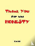Jane - Thank You for the Honesty
