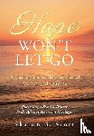 Scott, Sharon B. - Scott, S: Hope Won't Let Go