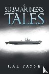 Payne, Hal - A Submariner's Tales