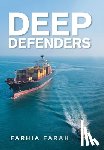 Farah, Farhia - Deep Defenders